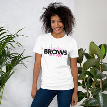 Load image into Gallery viewer, BROWS Are Life Short-Sleeve Unisex T-Shirt
