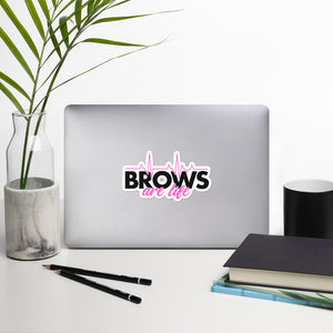 BROWS Are Life Bubble-free stickers