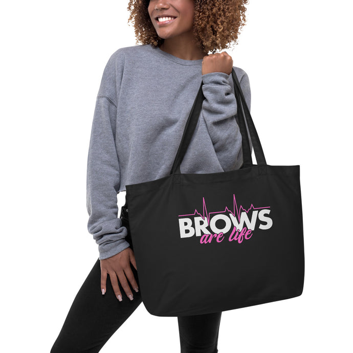 BROWS Are Life Large organic tote bag